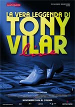 La vera leggenda di Tony Vilar