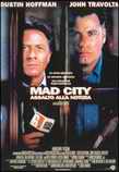 Mad City: Assalto alla Notizia