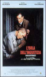 L'isola dell'ingiustizia - Alcatraz