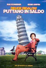 Deuce Bigalow: Puttano in saldo