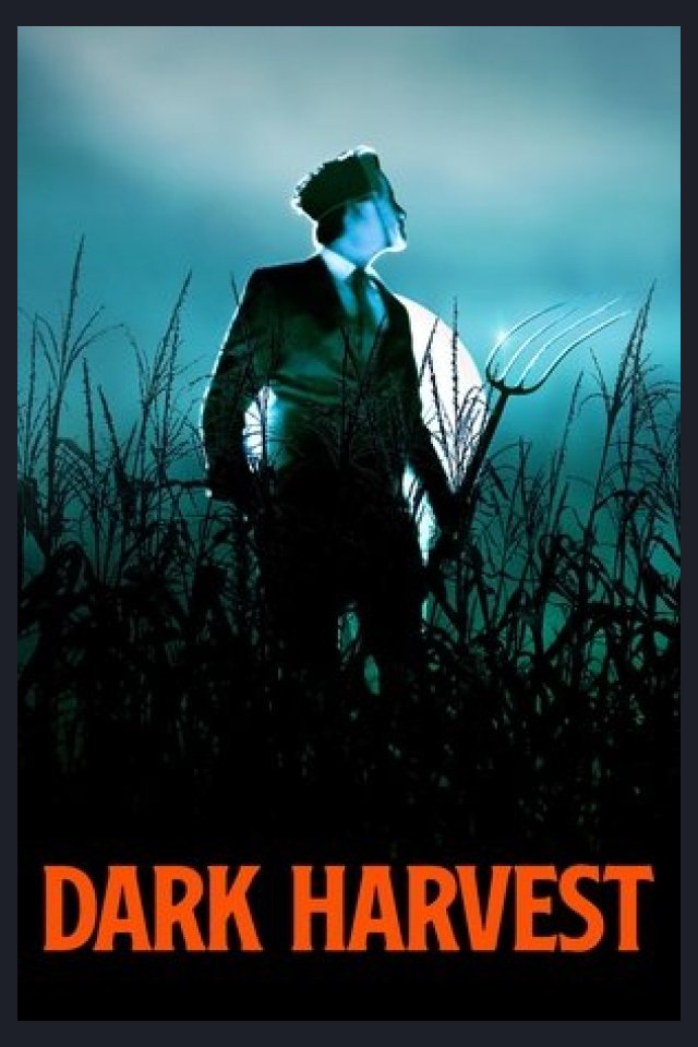 Locandina di Dark Harvest