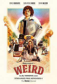 Locandina di Weird - La storia di Al Yankovic