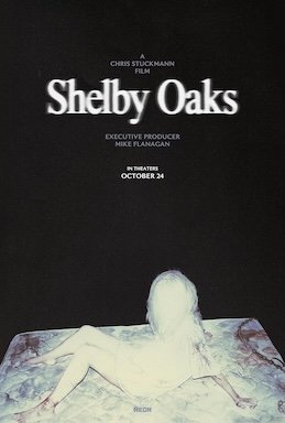 Locandina di Shelby Oaks