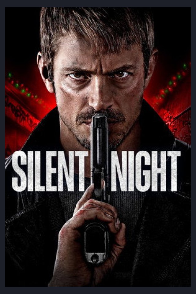 Locandina di Silent Night - Il silenzio della vendetta