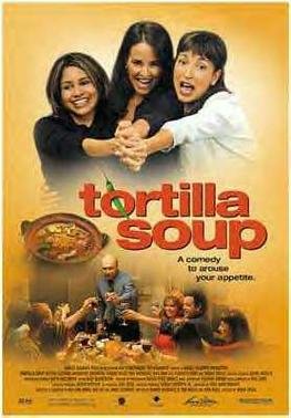 Locandina di Tortilla Soup