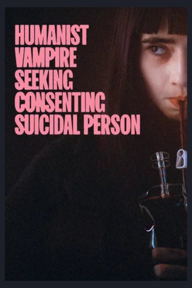 Locandina di Humanist Vampire Seeking Consenting Suicidal Person