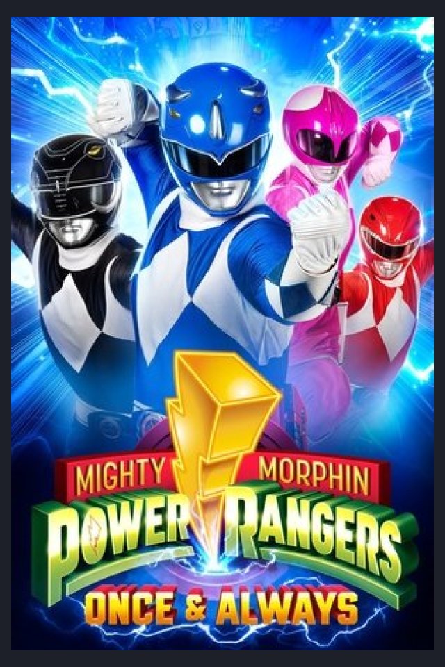 Locandina di Power Rangers - Una volta e per sempre