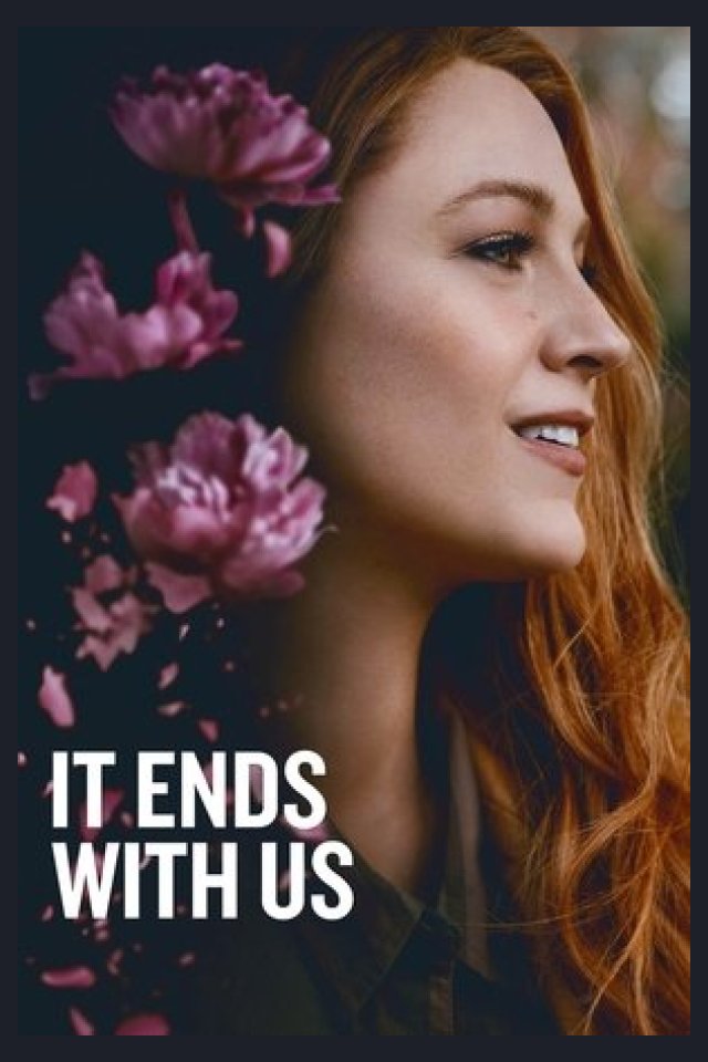 Locandina di It Ends With Us - Siamo noi a dire basta