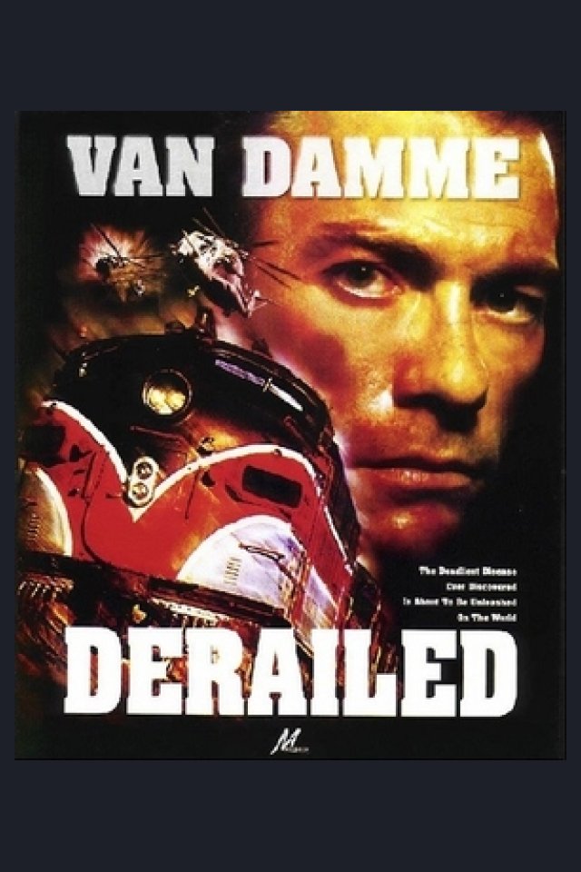 Locandina di Derailed - Punto d'impatto