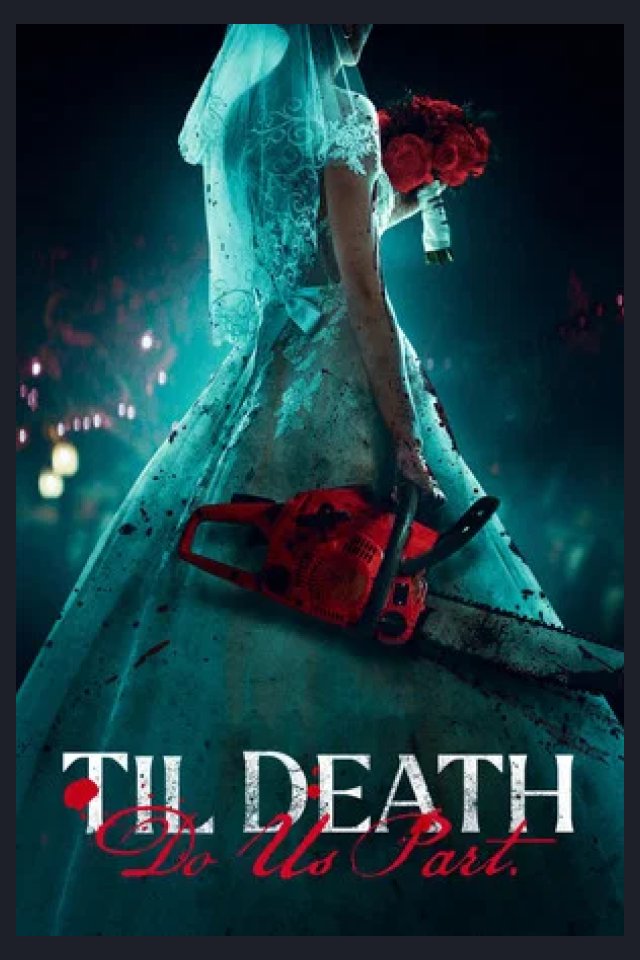 Locandina di Til Death Do Us Part