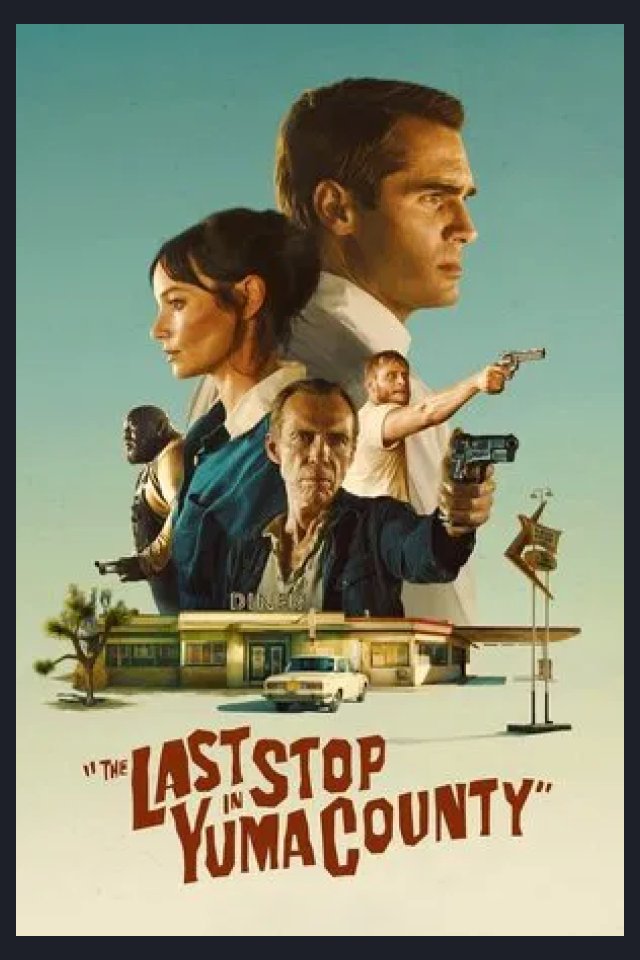 Locandina di The Last Stop in Yuma County