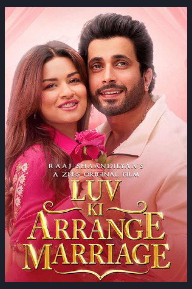 Locandina di Luv Ki Arrange Marriage