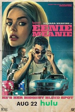 Locandina di Eenie Meanie