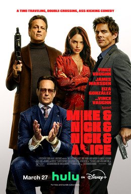 Locandina di Mike & Nick & Nick & Alice