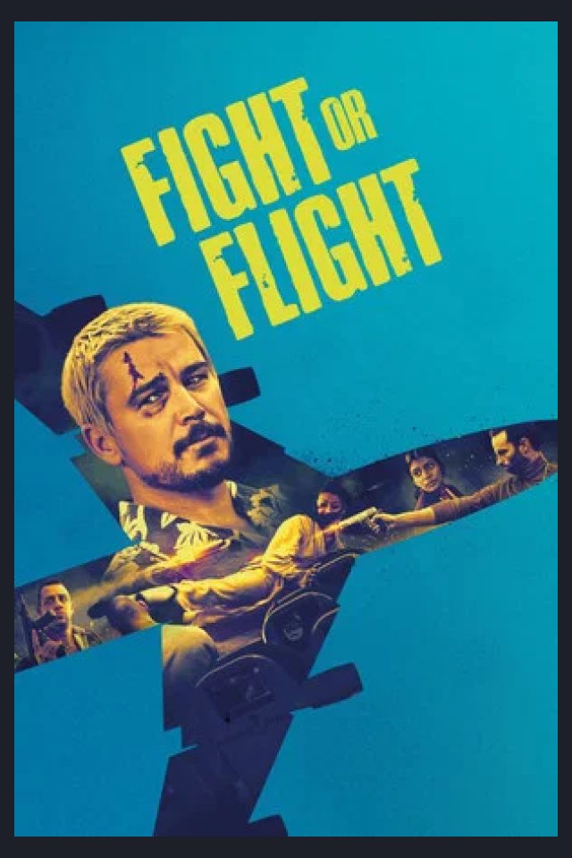 Locandina di Fight or Flight