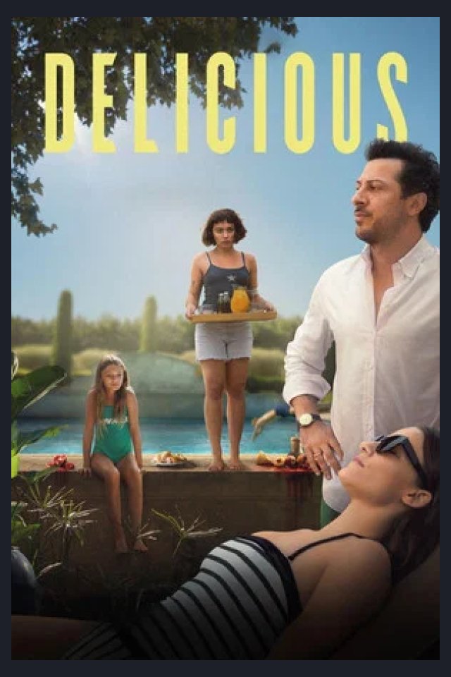 Locandina di Delicious (film)