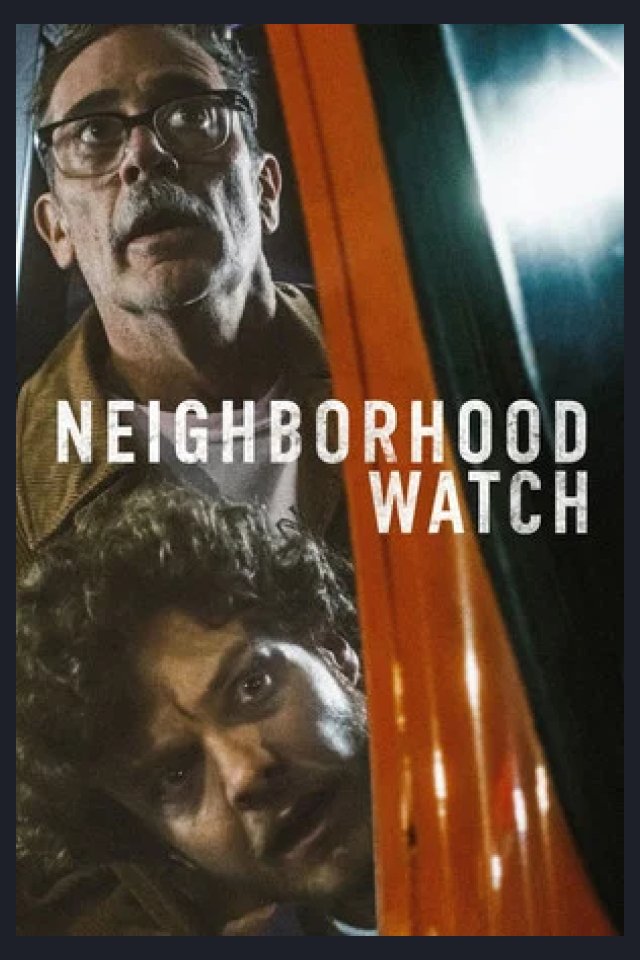 Locandina di Neighborhood Watch