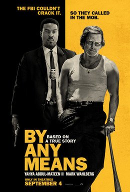 Locandina di By Any Means