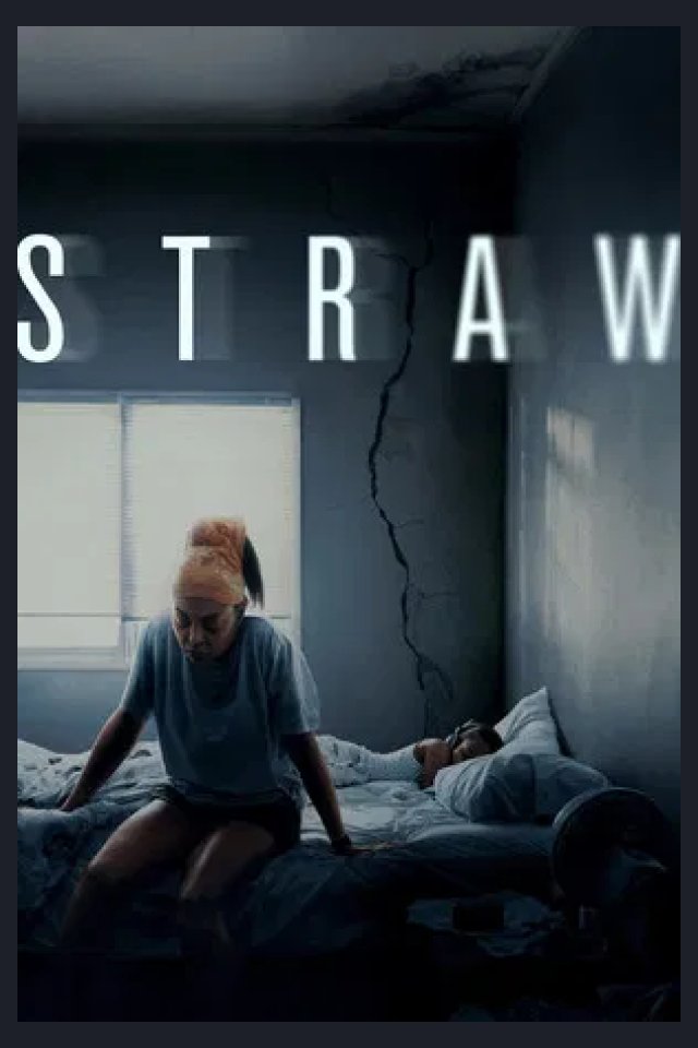 Locandina di Straw - Senza uscita