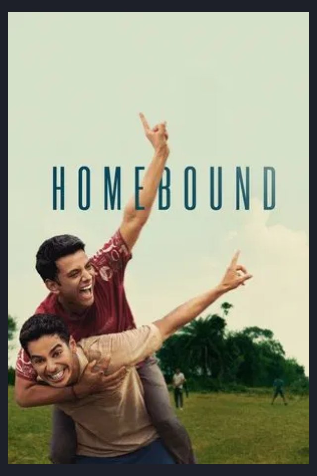 Locandina di Homebound - Storia di un'amicizia in India