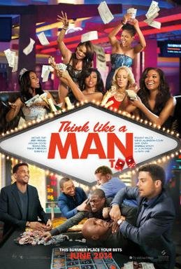 Locandina di La guerra dei sessi - Think Like a Man Too