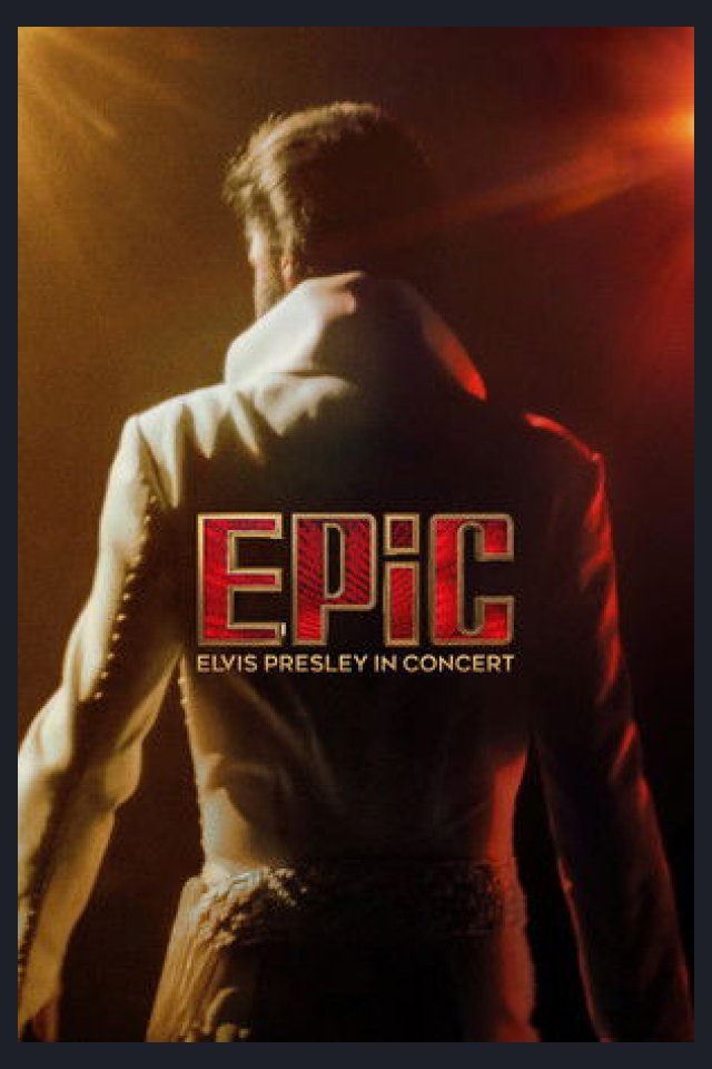 Locandina di EPiC: Elvis Presley in Concert
