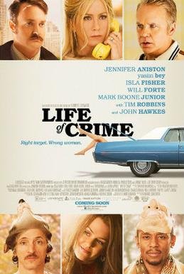 Locandina di Scambio a sorpresa - Life of Crime