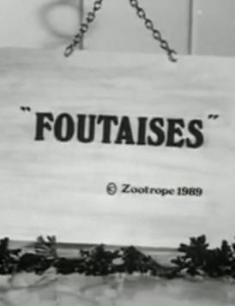 Locandina di Foutaises
