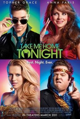 Locandina di Take Me Home Tonight