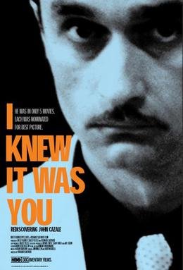 Locandina di I Knew It Was You