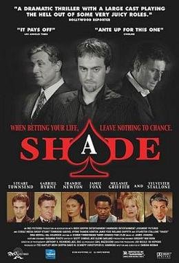 Locandina di Shade - Carta vincente