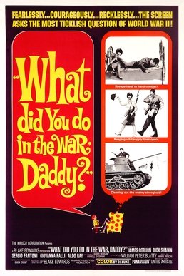 Locandina di Papà, ma che cosa hai fatto in guerra?