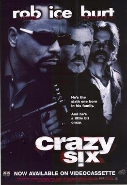 Locandina di Crazy Six