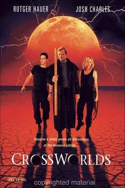 Locandina di Crossworlds - Dimensioni incrociate