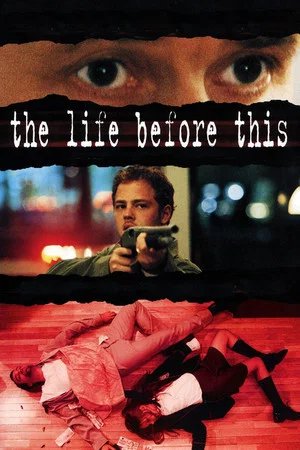 Locandina di The Life Before This