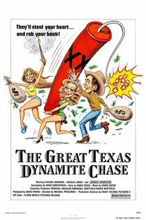 Locandina di The Great Texas Dynamite Chase