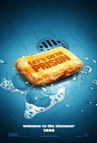 Locandina di Let's Go to Prison - Un principiante in prigione