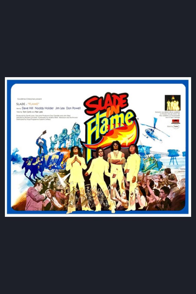 Locandina di Slade In Flame