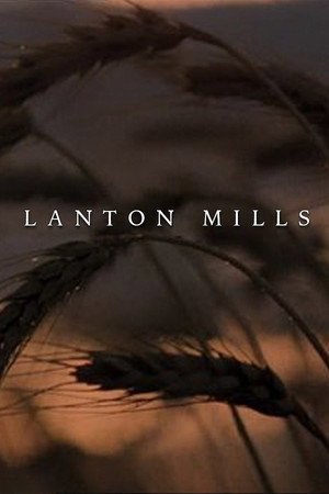 Locandina di Lanton Mills