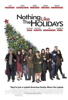 Locandina di Nothing like the Holidays