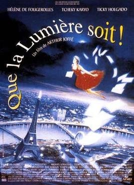 Locandina di Que la lumière soit
