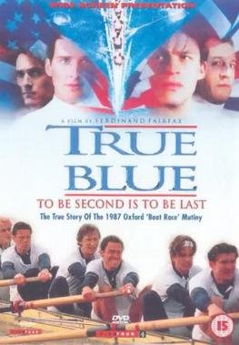 Locandina di True Blue - Sfida sul Tamigi
