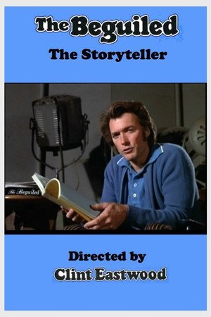 Locandina di The Beguiled: The Storyteller