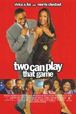 Locandina di Two Can Play That Game