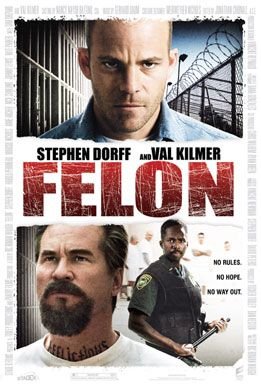 Locandina di Felon - Il colpevole