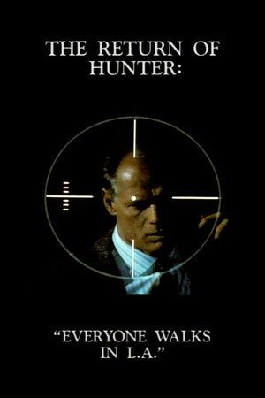 Locandina di Hunter - Giustizia a Los Angeles