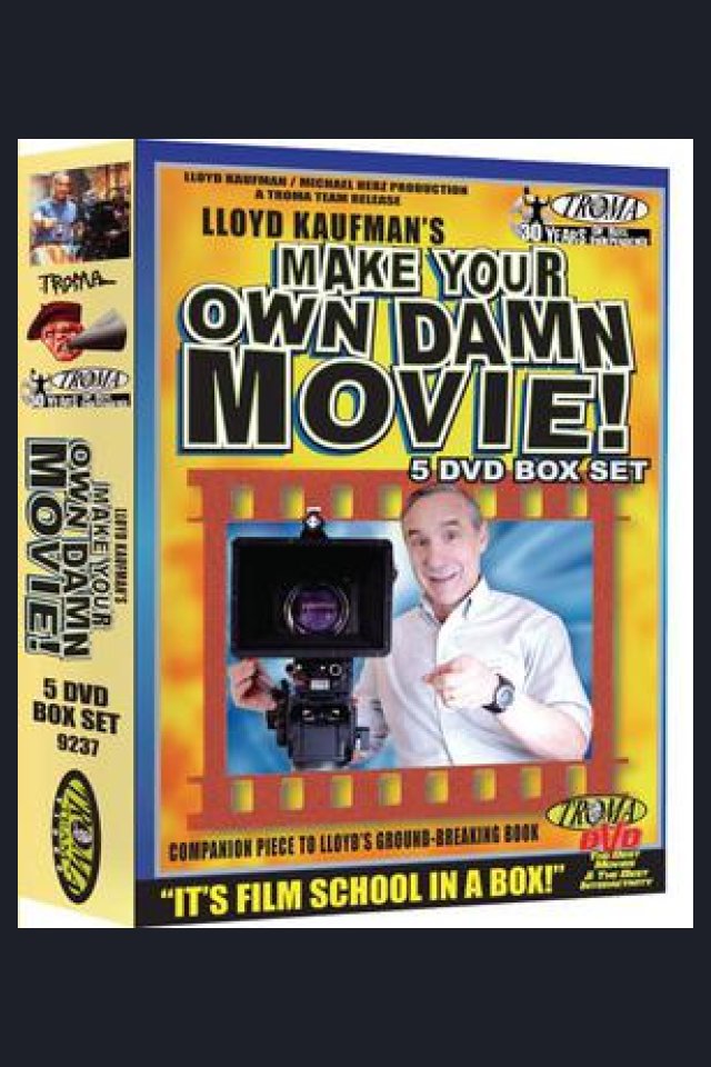 Locandina di Make Your Own Damn Movie! Secrets of a Renegade Director