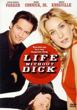 Locandina di Life Without Dick