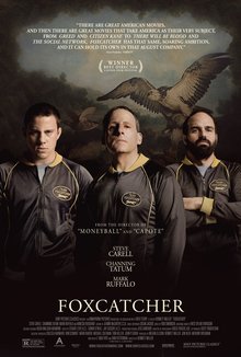 Locandina di Foxcatcher - Una storia americana