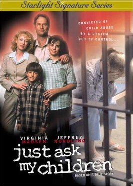 Locandina di Just Ask My Children